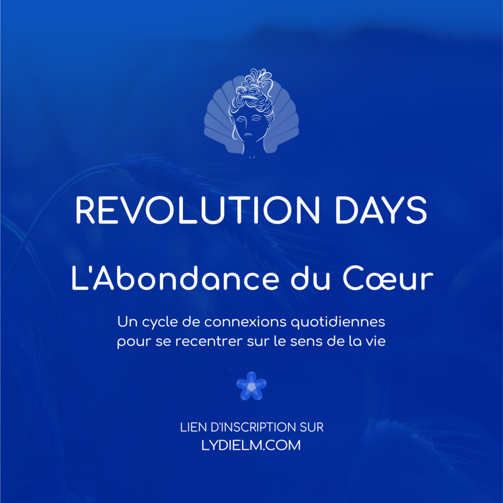Les Revolution Days - L'Abondance du Cœur